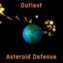 Outlast: Asteroid Defense