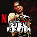 Red Dead Redemption NETFLIX (RDR)