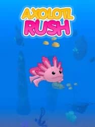 Axolotl Rush